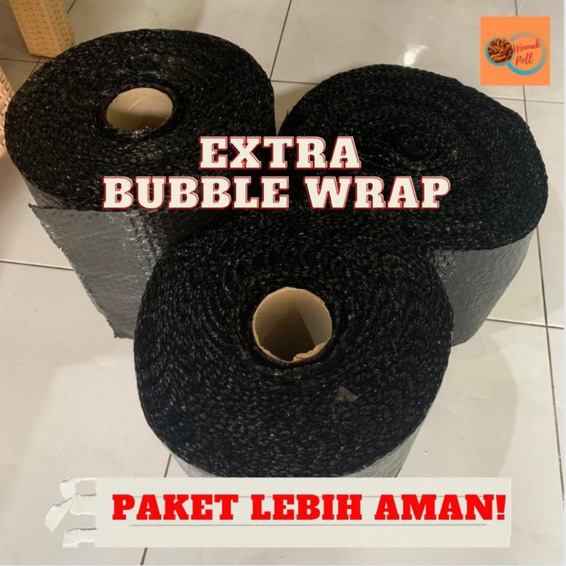 

EXTRA BUBBLE WRAP | Paket Lebih Aman