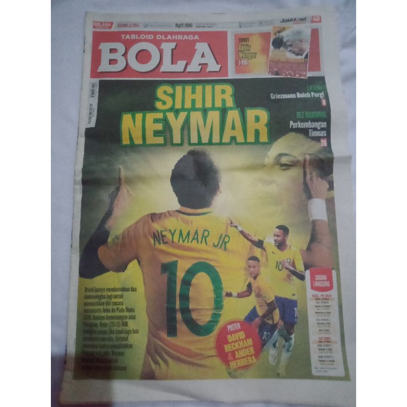 Tabloid Olahraga BOLA Sihir Neymar La Liga Griezmann Boleh Pergi Edisi 28 Maret 2017