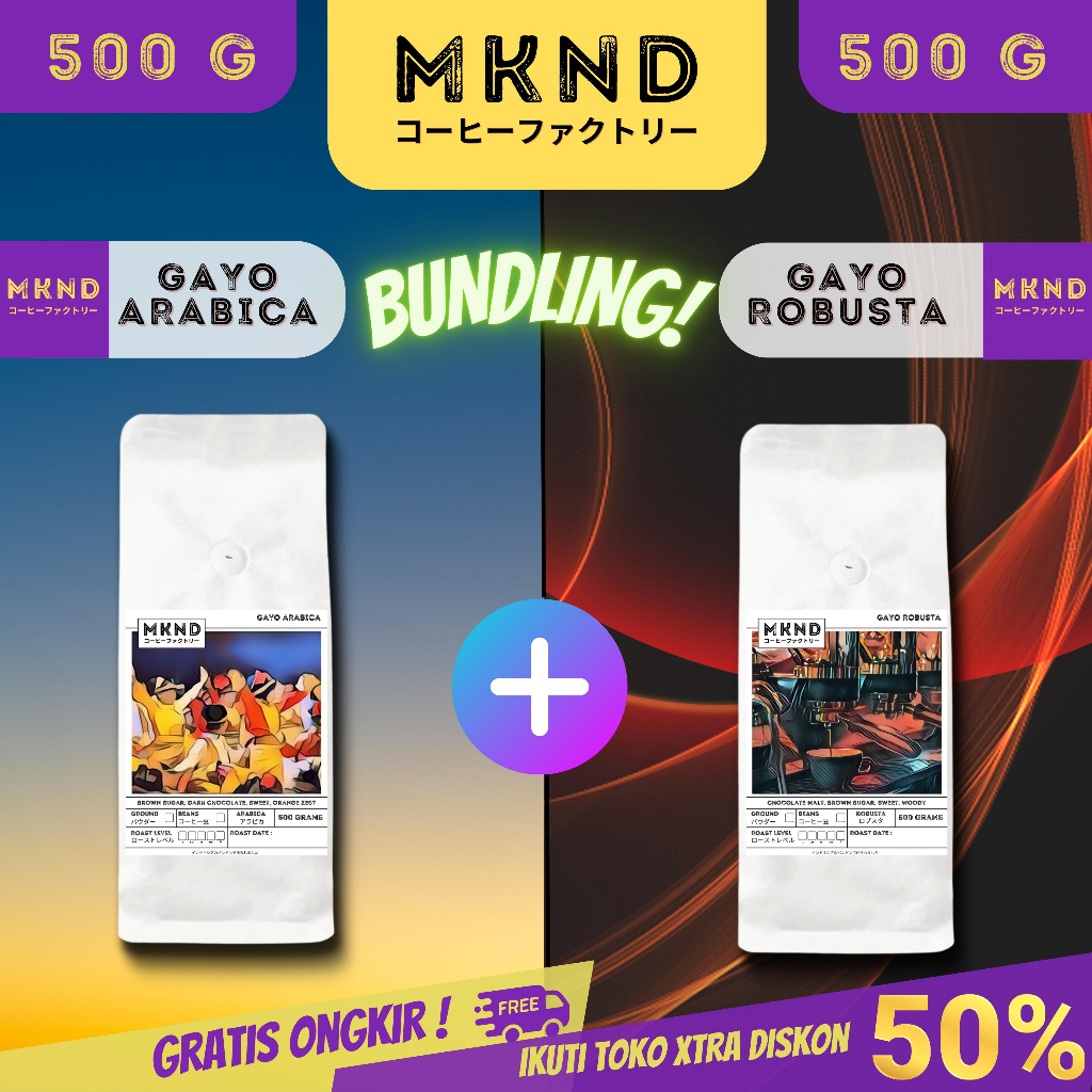 

MKND® BUNDLING HEMAT 2X500 KOPI ARABIKA ACEH GAYO GRADE 1 + KOPI ROBUSTA GAYO PROMO DISCON | BIJI BUBUK | SINGLE ORIGIN | PREMIUM COFFE | ROASTED BEANS | MANUAL BREW | COFFE ROASTERY