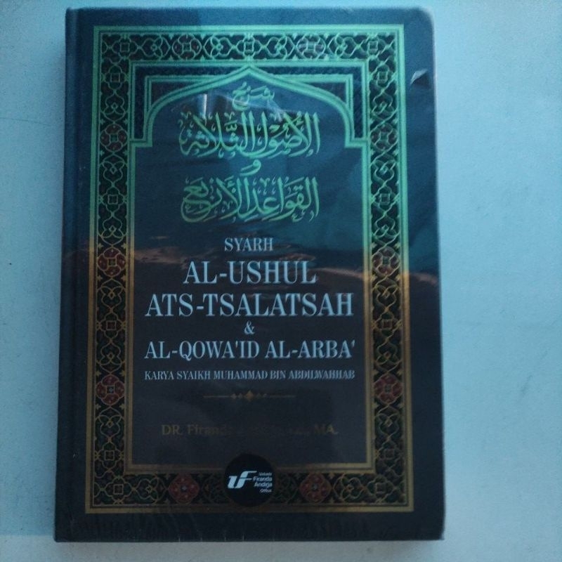 syarah ushul tsalatsah karya ustadz firanda
