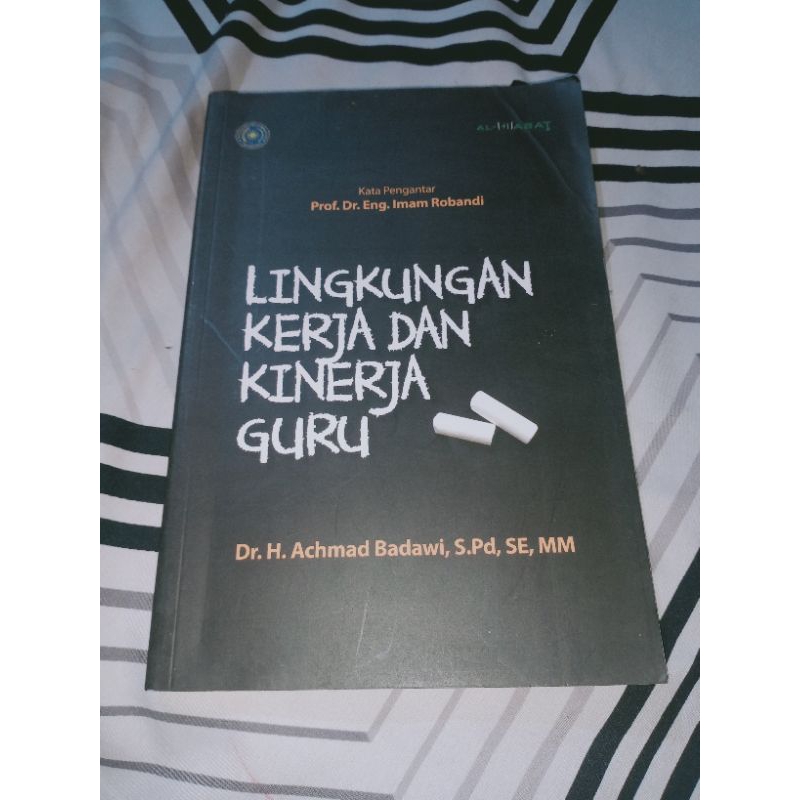 

Buku Lingkungan Kerja dan Kinerja Guru