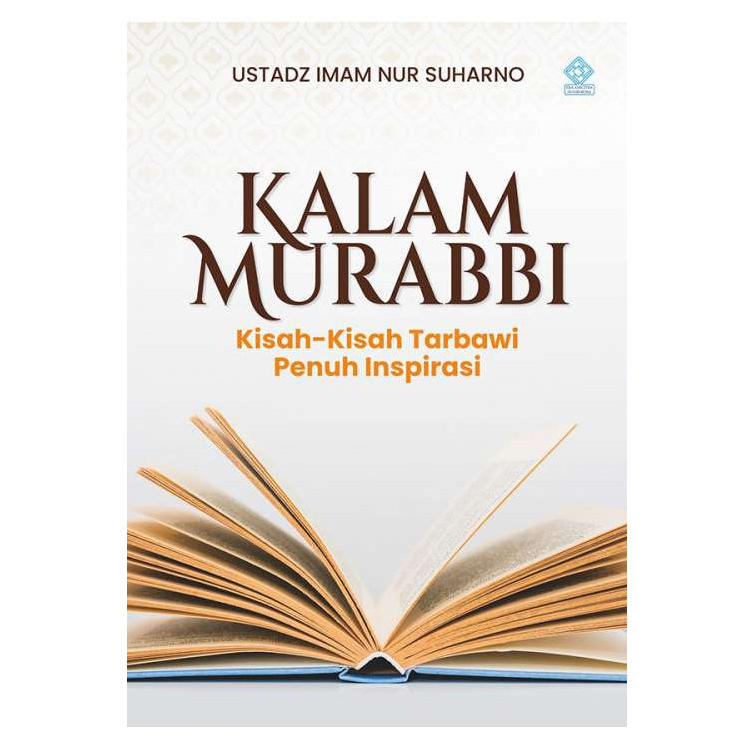 Buku Tarbiyah Kalam Murabbi: Kisah-Kisah Tarbawi Penuh Inspirasi | Era
