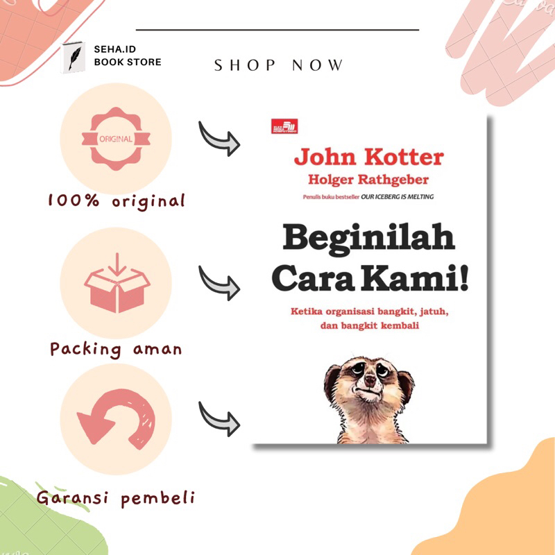 Buku Beginilah Cara Kami! - John Kotter &amp; Holger Rathgeber