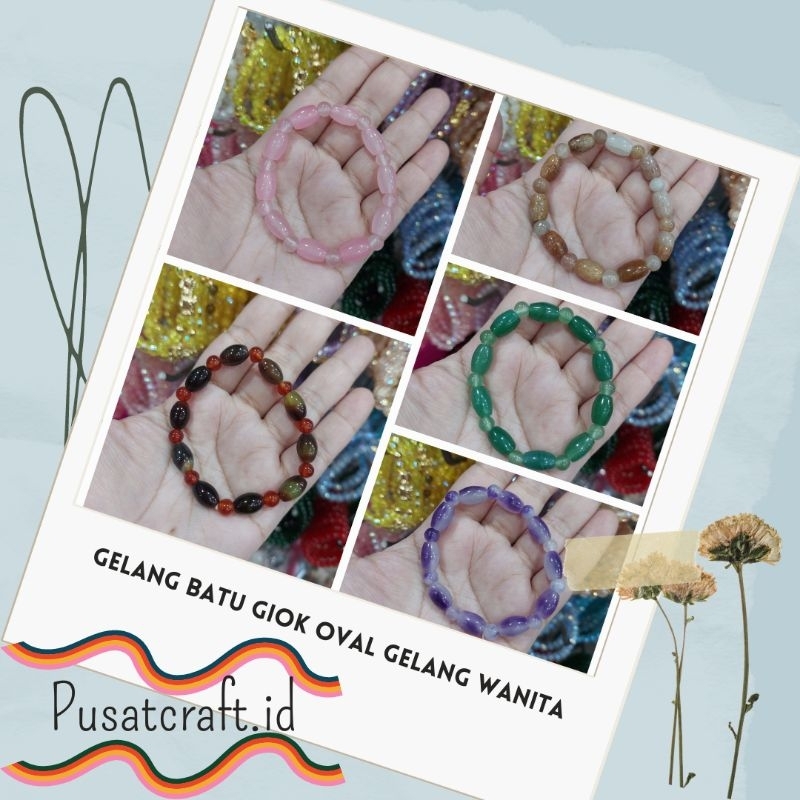 Gelang Batu Giok Oval Warna Gradiasi Gelang Wanita Batu Alam