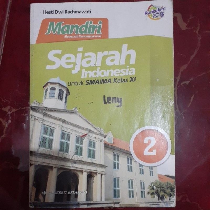 Mandiri Sejarah Indonesia SMA/MA kelas XI - Erlangga