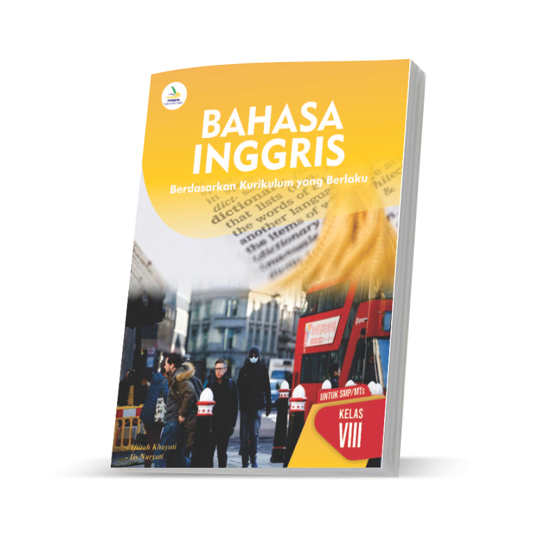 

Bahasa Inggris 8- Kurikulum 2013