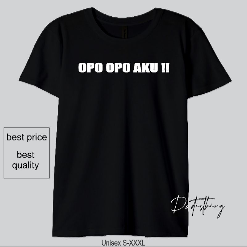 KAOS DISTRO OPO OPO AKU