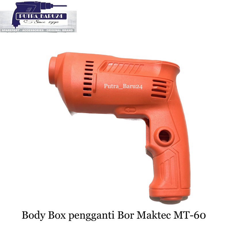 Body box Mesin bor Maktec MT60 / Box bor Maktec 10MM MT-60