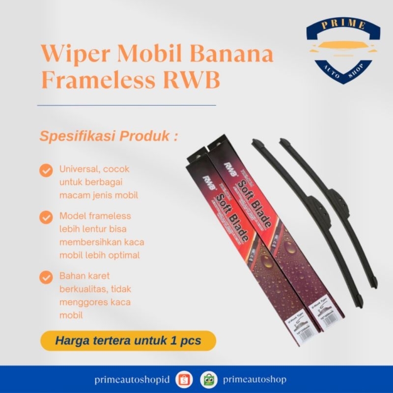 Wiper Mobil RWB Frameless / Wiper Mobil Banana RWB / Wiper Frameless RWB