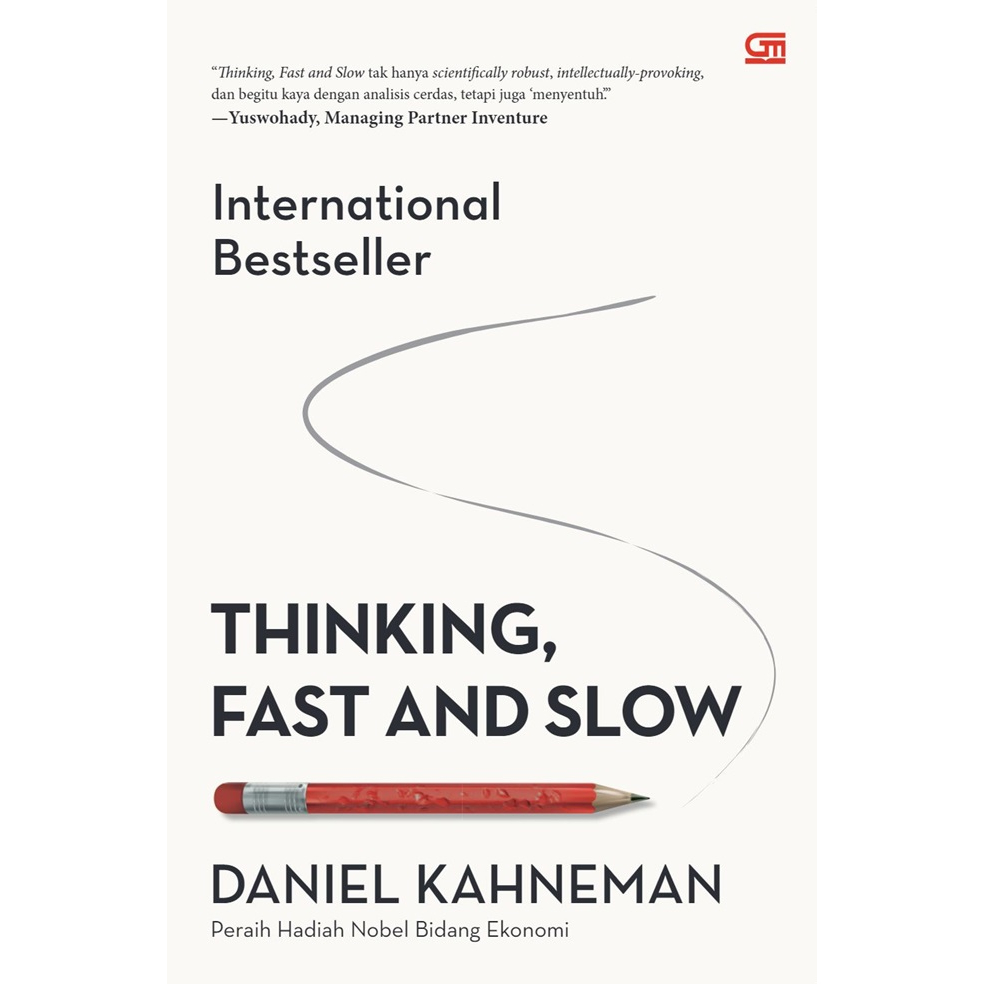 Thinking, Fast and Slow