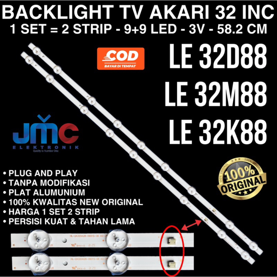 BACKLIGHT TV LED AKARI 32 INCH LE32D88 LE32M88 LE32K88 32D88 32M88 32K88 LAMPU LED BACKLIGHT TV AKAR