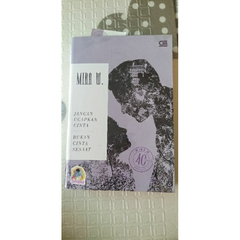 Novel Mira W. Jangan ucapkan cinta/Bukan cinta sesaat