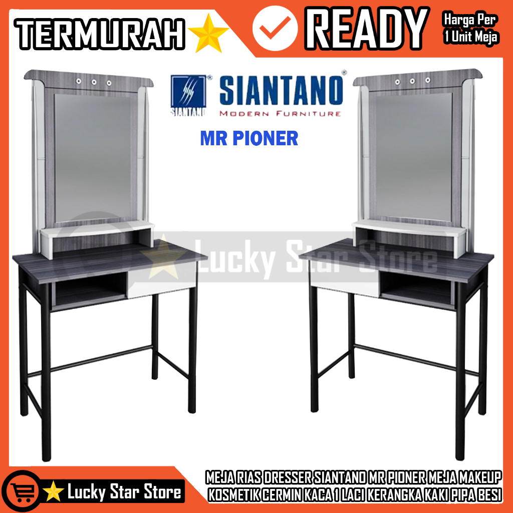 (KARGO) MEJA RIAS DRESSER SIANTANO MR PIONER MEJA MAKEUP  KOSMETIK CERMIN KACA 1 LACI KAYU SOLID DES