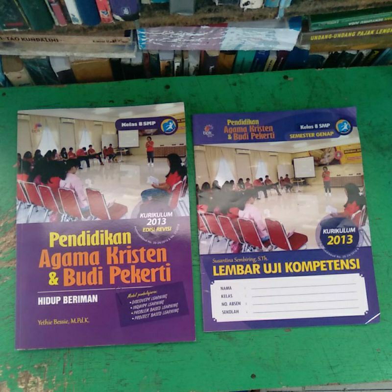 Pendidikan Agama Kristen & Budi Pekert Kelas 8 SMP