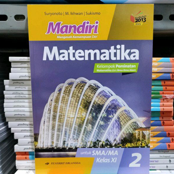 Buku Mandiri Matematika Peminatan untuk SMA/MA kelas XI Erlangga