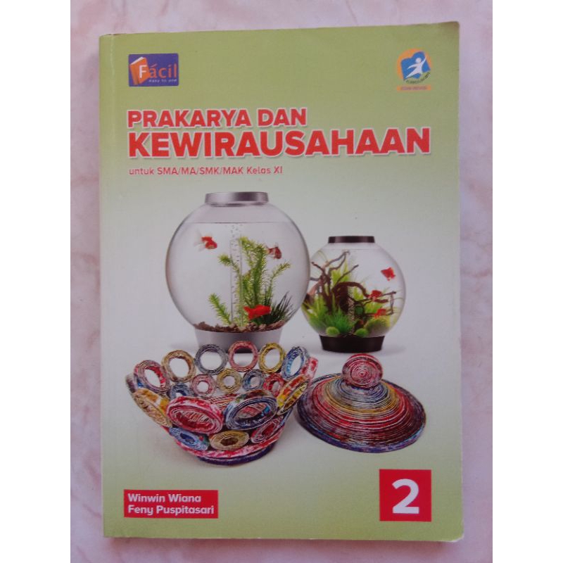 

Buku FACIL Prakarya untuk SMA Kelas 11 | Edisi Revisi Kurikulum 2013 | Buku bekas (Preloved)
