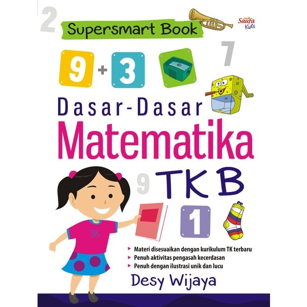 Buku Anak Supersmart Book; Dasar-Dasar Matematika TK B