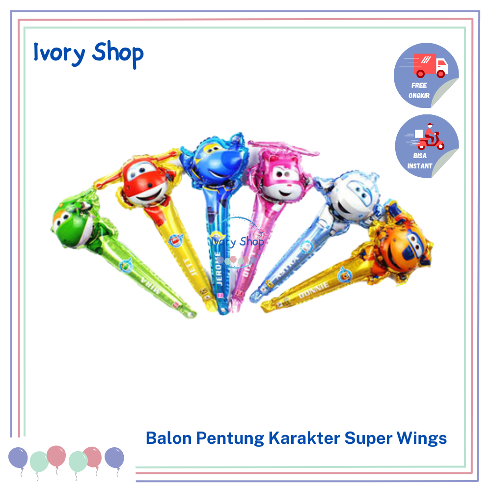 Balon pentung karakter super wings