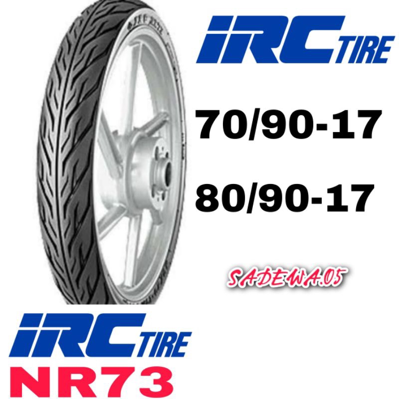BAN IRC NR73 70/90-17 80/90-17 BAN IRC SUPRA, REVO, JUPITER, VEGA, FU150
