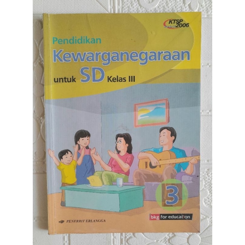 

Buku Pendidikan Kewarganegaraan Kelas 3 SD Erlangga