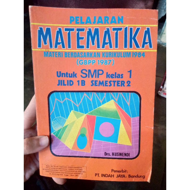 Buku Pelajaran Matematika Materi Berdasarkan Kurikulum 1984 (GBPP 1987) untuk SMP Kelas 1 Jilid 1b S