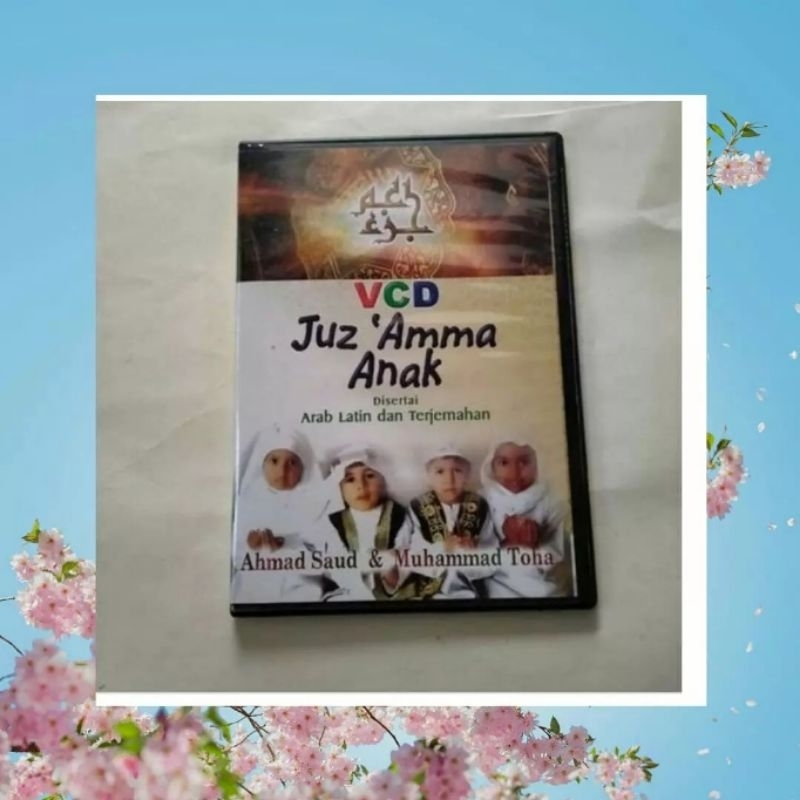 Judul : VCD Juz Amma Anak ( Ahmad Saud Dan Muhammad Thoha ) atau Murattal Anak