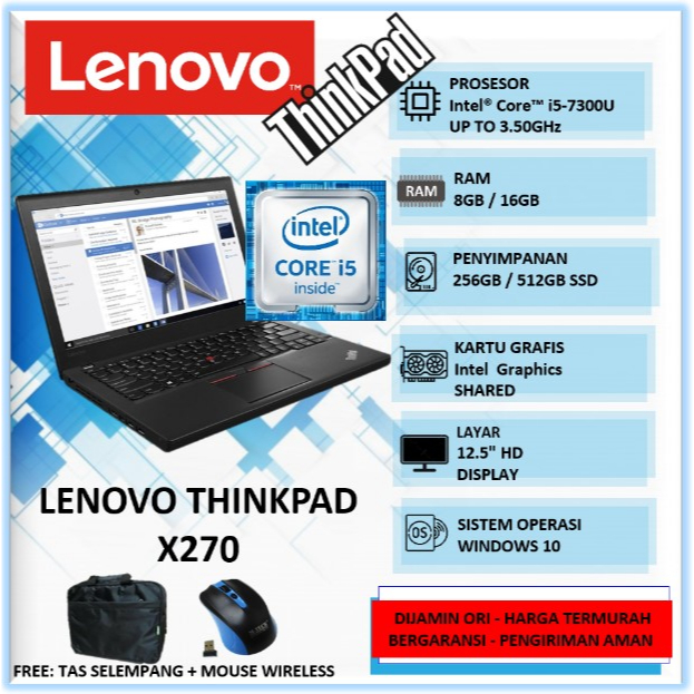 Laptop Second Bekas Lenovo Thinkpad X270 Intel i5 Gen 7 Ram 16GB 512GB 12" Windows 10 Pro