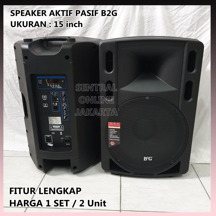SPEAKER AKTIF PASIF B2G 15 inch 15in 1 SET/ 2 Unit LCD Bluetooth 15"