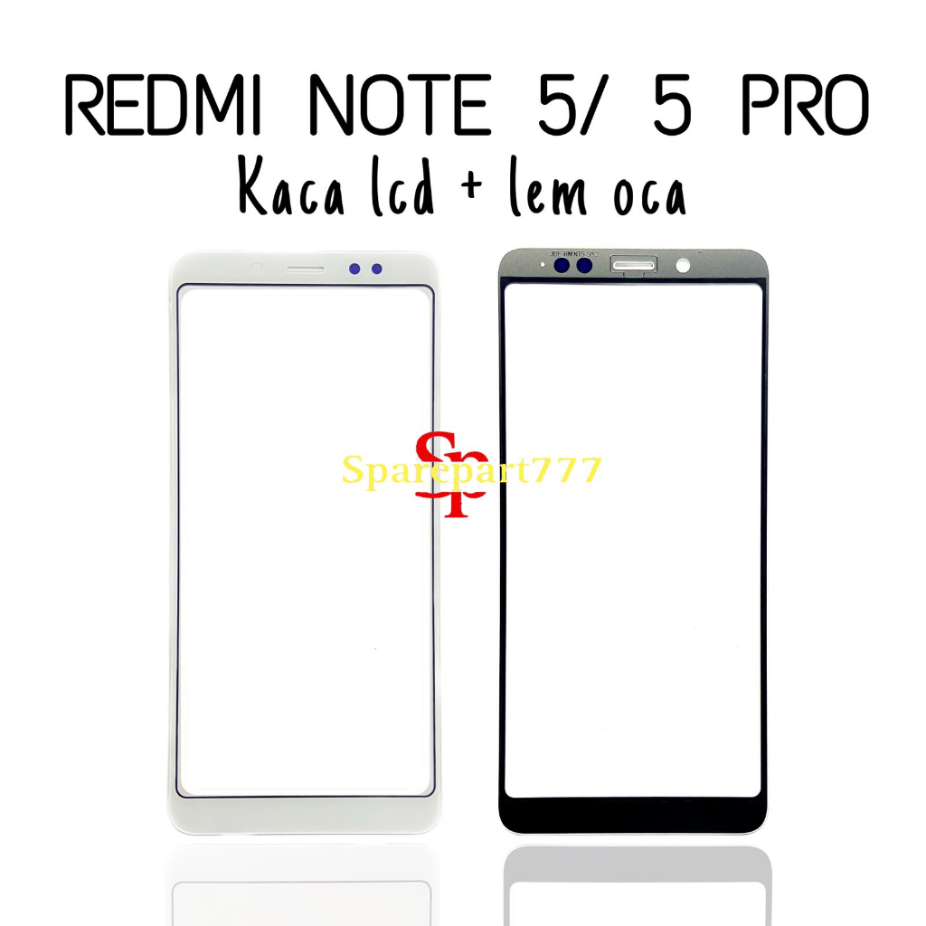 Kaca Glass Plus Oca Redmi Note 5 / 5 Pro - Layar Kaca Sentuh