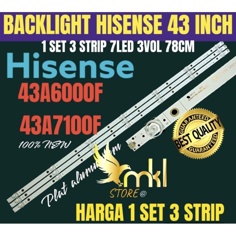 BACKLIGHT TV LED HISENSE 43 INCH 43A6000F 43A7100F BACKLIGHT TV HISENSE 43 INCH