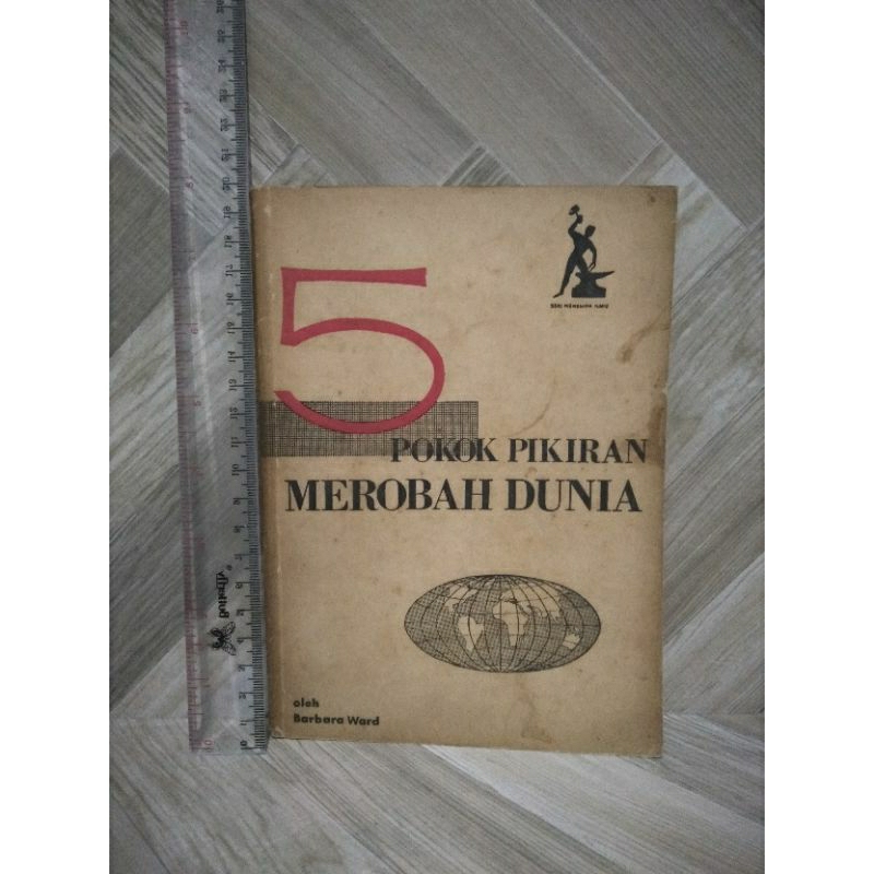 5 Pokok Pikiran Merobah Dunia By Barbara Ward