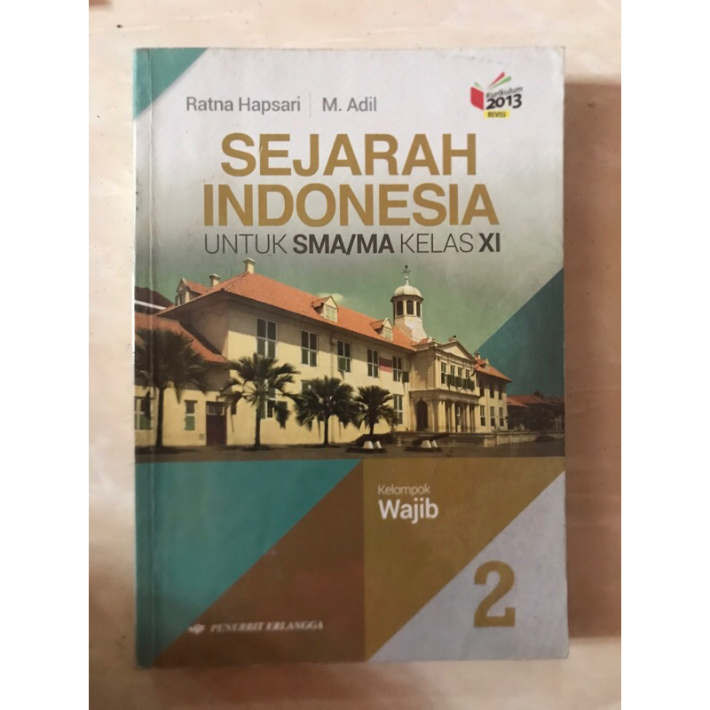 

Erlangga Sejarah Indonesia Kelas 11