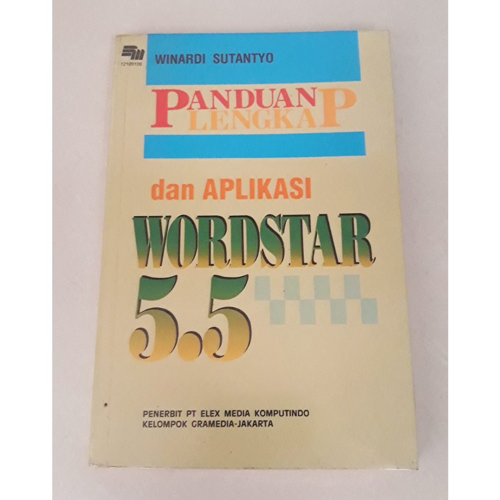 BUKU KOMPUTER IT PANDUAN LENGKAP WORDSTAR LOTUS