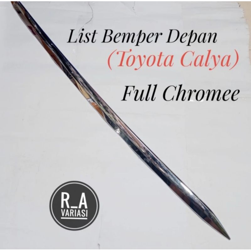 List Bemper Calya Lis Bemper Depan Calya List Chrome Bemper Calya