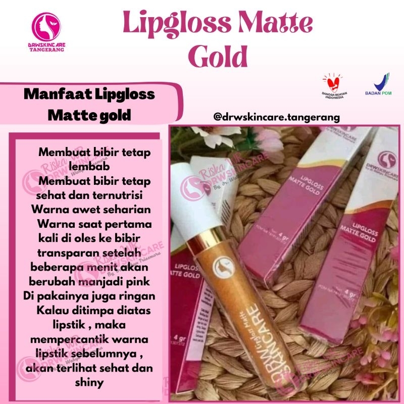 LIPGLOSS DRWSKINCARE/LIPGLOSS MAGIC/LIPGLOSS ANTI LUNTUR/LIPGLOSS WATERPROF