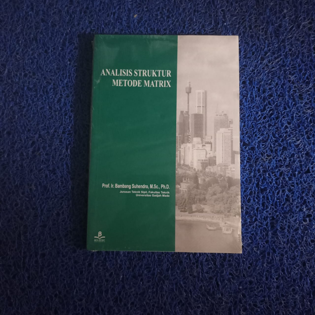 Buku Analisis Struktur Metode Matrix - Bambang Suhendro Ori Terapibuku