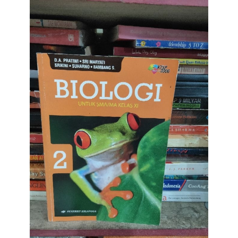 KTSP biologi 2 untuk SMA kelas XI DA PRATIWI