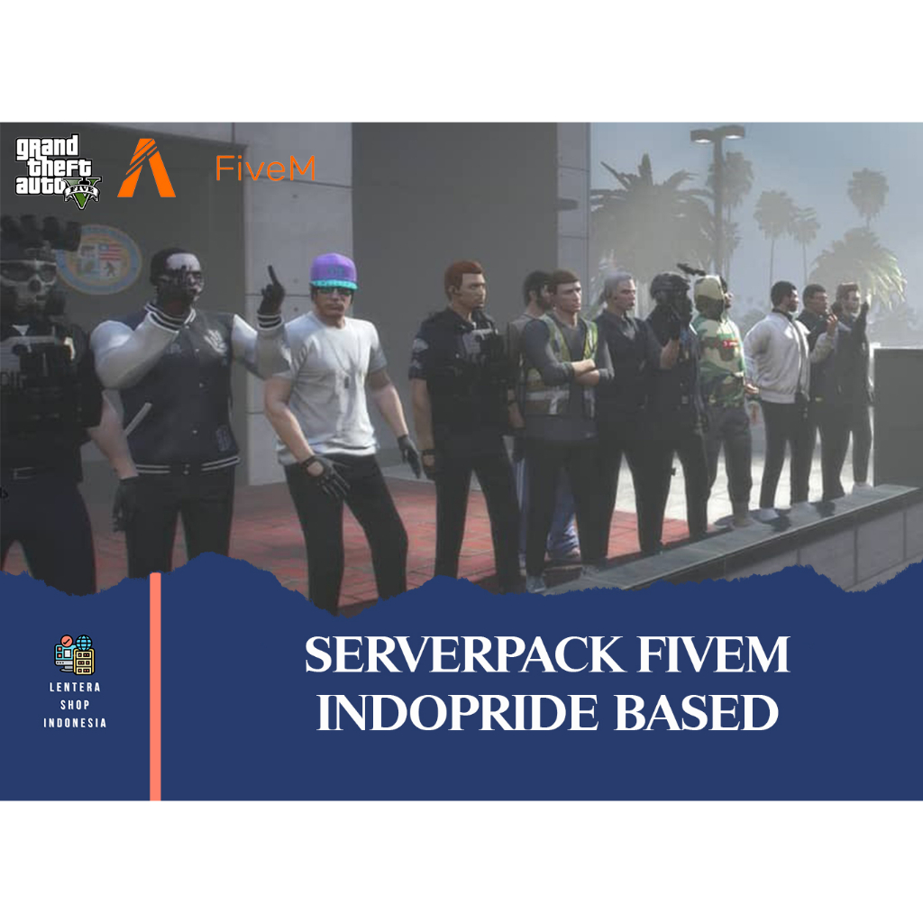 Serverpack 80% INDOPRIDE Based for FiveM / GTA V Roleplay