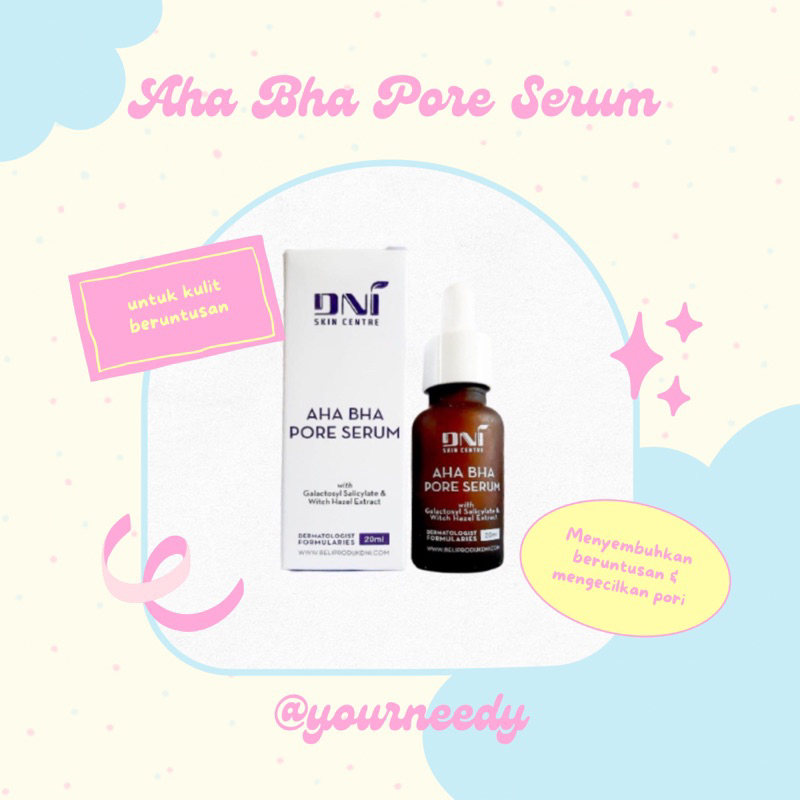 AHA BHA Pore Serum DNI Skincentre (untuk beruntusan & jerawat)
