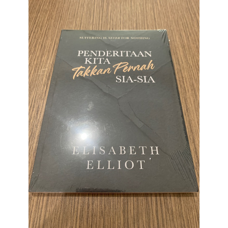 

Penderitaan Kita Takkan Pernah Sia-sia