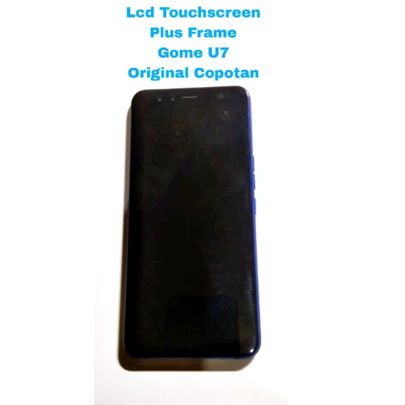 lcd Touchscreen gome U7 frame fullset original copotan