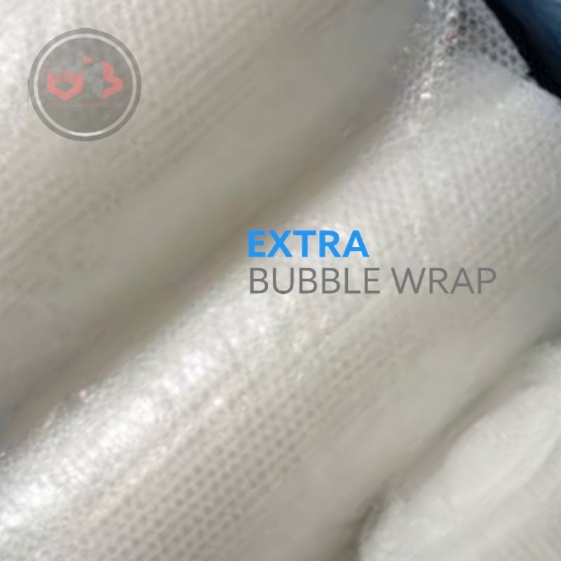 

Extra Bubble Wrap