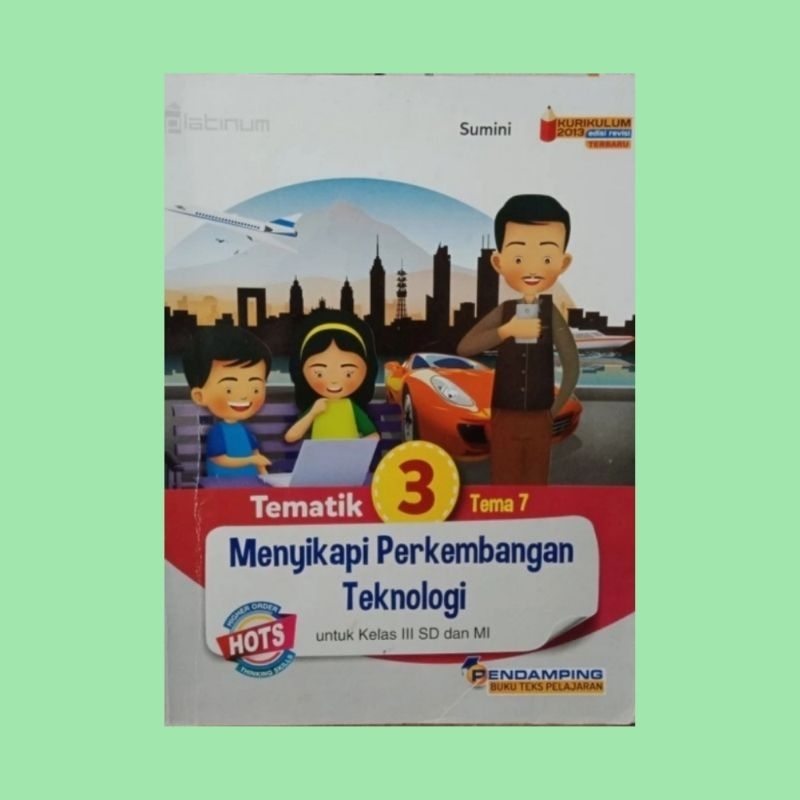 BUKU PENDAMPING TEMATIK KELAS 3 TEMA 7