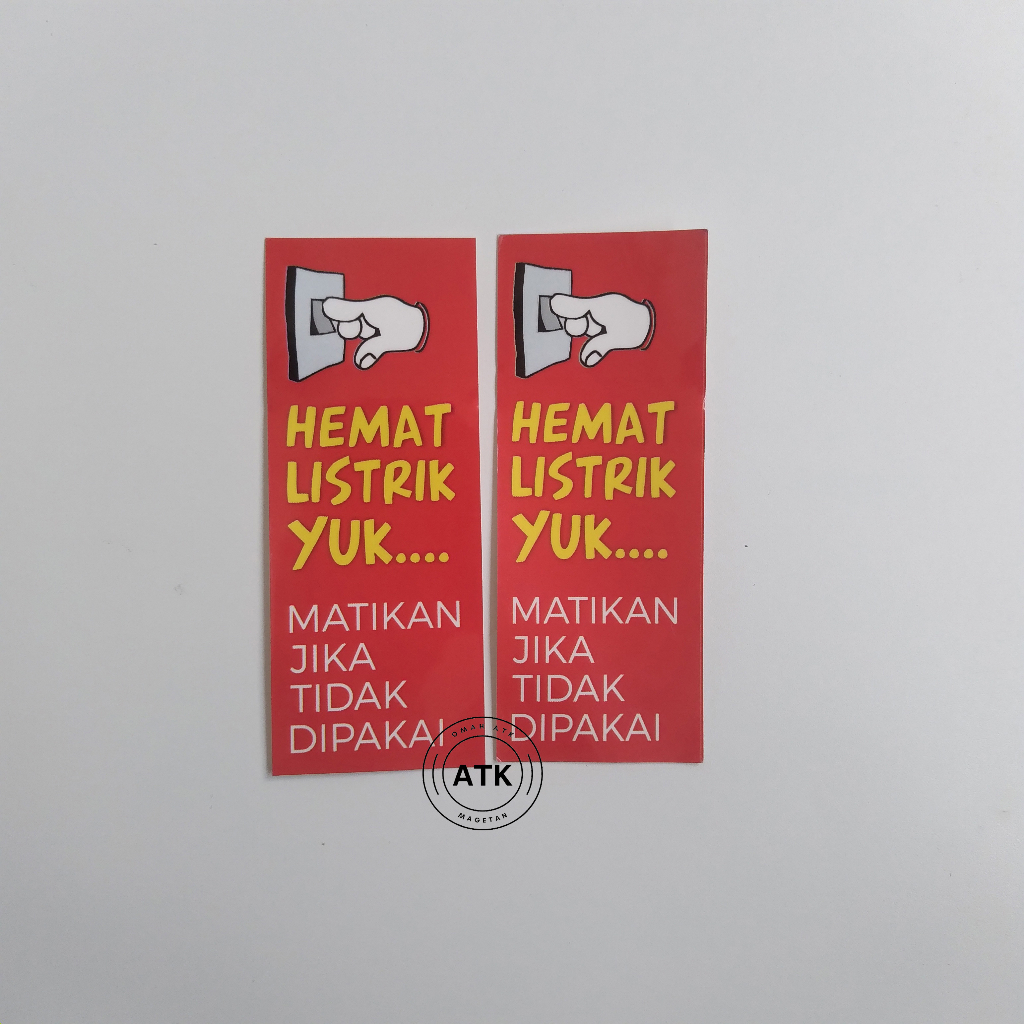 

Stiker Hemat Listrik - Hemat Energi - Stiker Vinyl