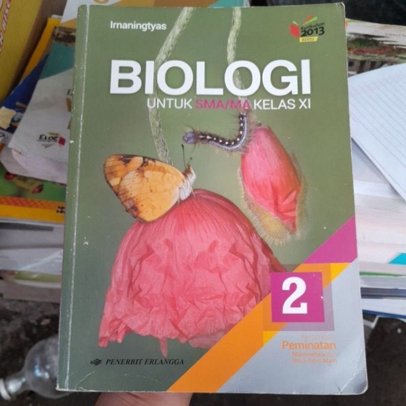 Buku Biologi SMA Kelas 11 Kelompok Peminatan MIPA Kurikulum 2013 Revisi Irmaningtyas