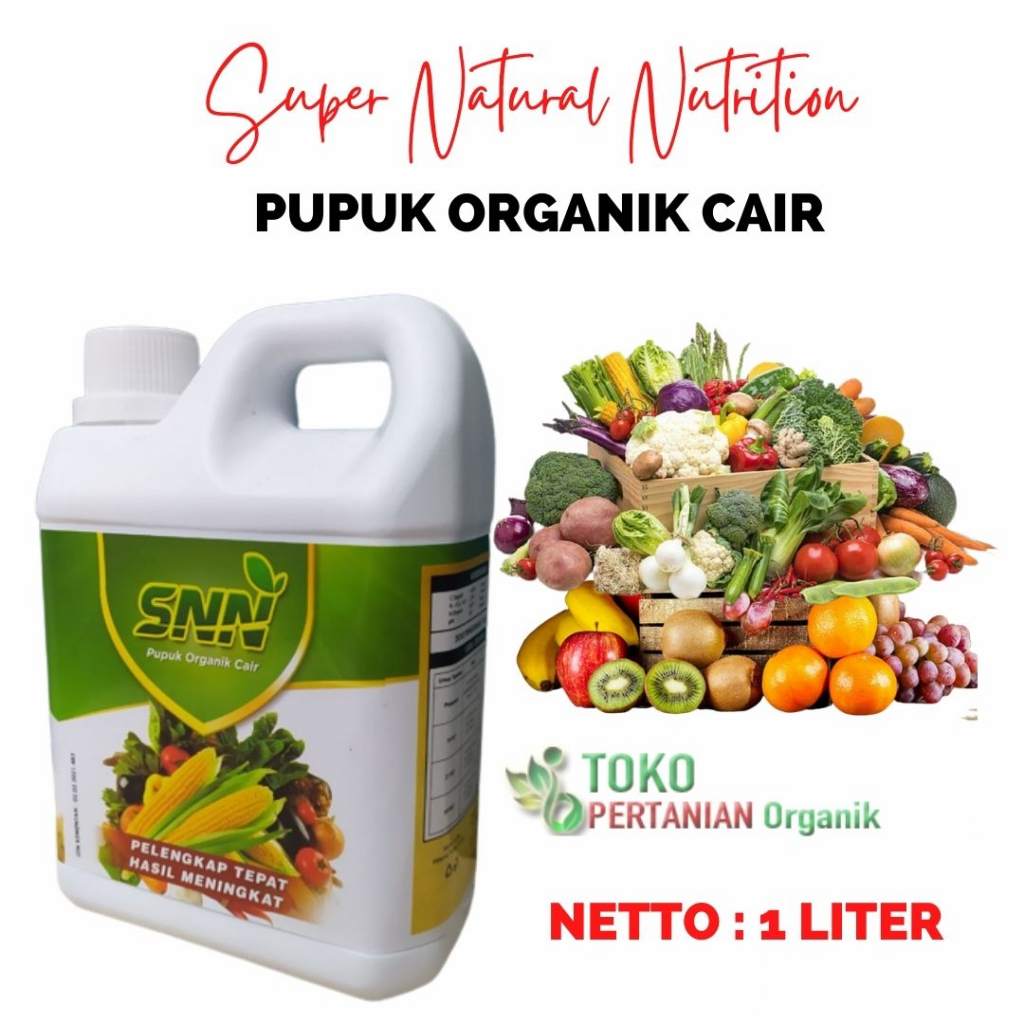Pupuk Organik Cair Poc Merk SNN Untuk Tanaman Kokosan, Super Natural Nutrition perangsang buah Asam 