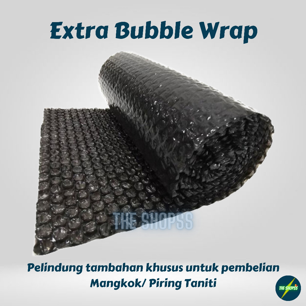 

Request Extra Bubble Wrap - Untuk Pembelian Mangkok/ Piring Taniti