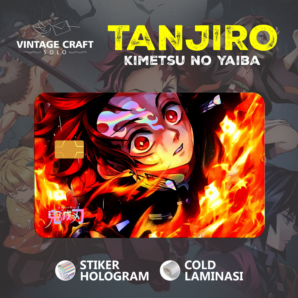 

Stiker Sticker Skin Card ATM Anime Kimetsu No Yaiba Demon Slayer Tanjiro Hologram
