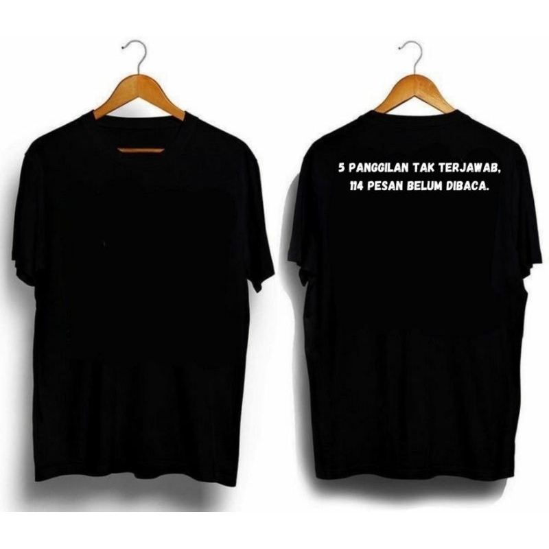 KAOS DAKWAH 5 PANGGILAN TAK TERJAWAB, 114 PESAN BELUM DIBACA || TSHIRT VIRAL