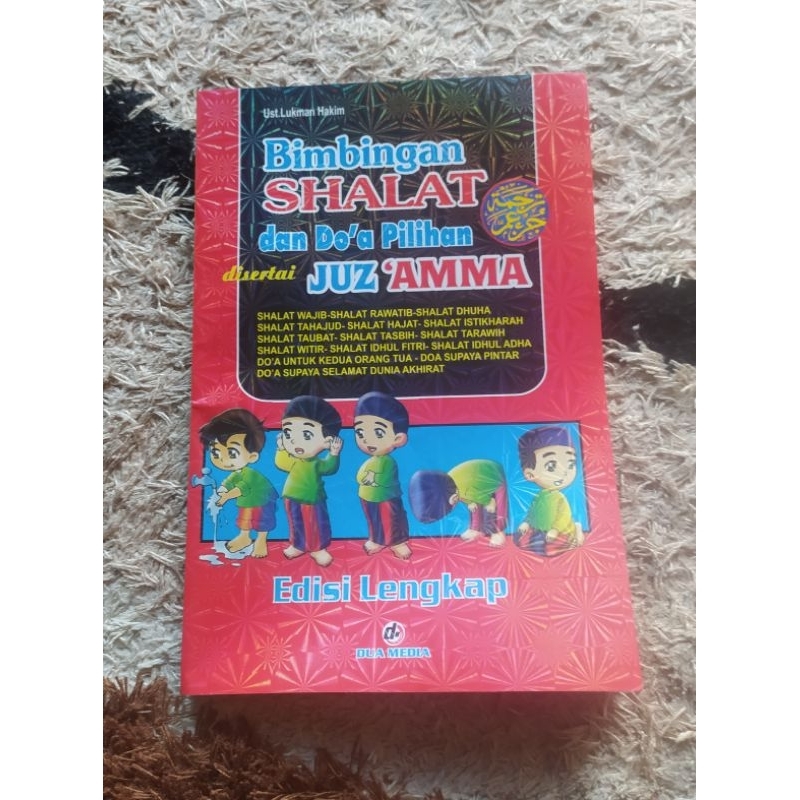 Buku Bimbingan Shalat dan doa pilihan plus juz amma
